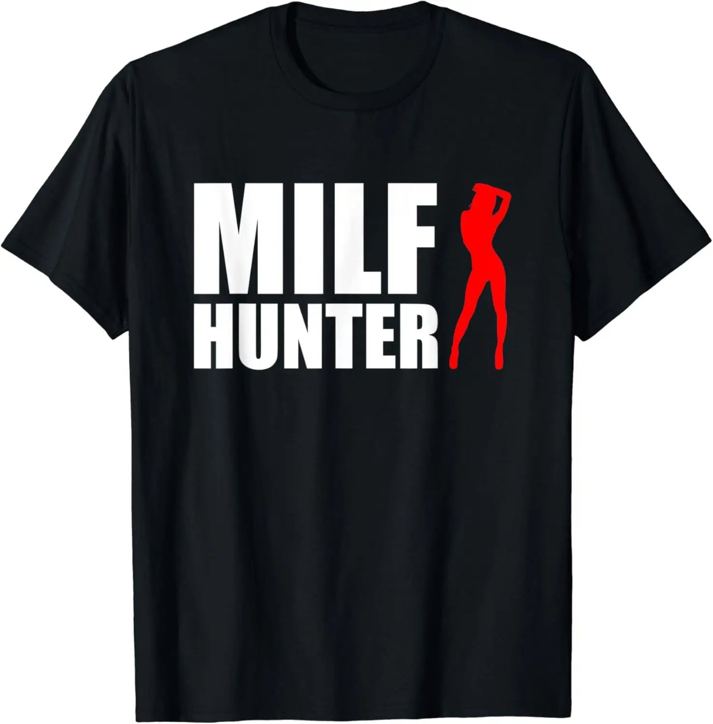 Chasseur de MILF-T-shirt humoristique pour homme, humoristique et humoristique, humoristique et humoristique