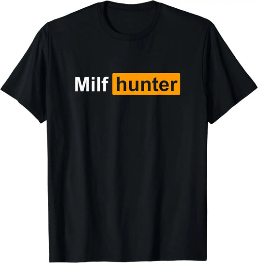 Chasseur de MILF-T-shirt humoristique pour homme, humoristique et humoristique, humoristique et humoristique