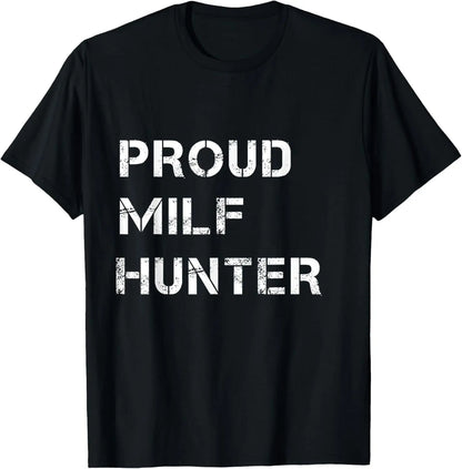 Chasseur de MILF-T-shirt humoristique pour homme, humoristique et humoristique, humoristique et humoristique