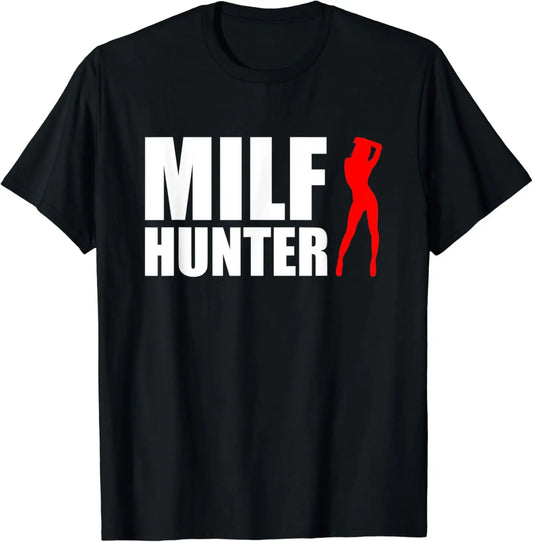 Chasseur de MILF-T-shirt humoristique pour homme, humoristique et humoristique, humoristique et humoristique